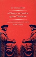 Cover: A Dialogue of Comfort against Tribulation - Yale University Press