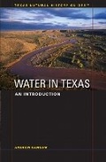 Cover: Water in Texas - University of Texas Press