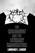 Cover: The Holocaust and the Literary Imagination - Yale University Press