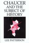 Cover: Chaucer and the Subject of History - University of Wisconsin Press