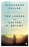 Cover: The Legend of Colton H. Bryant - Penguin Books