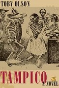 Cover: Tampico - University of Texas Press