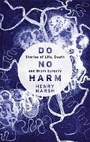 Cover: Do No Harm - Weidenfeld & Nicolson