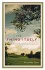 Cover: The Thing Itself - Riverhead Books