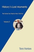 Cover: History's Lost Moments - Trafford Publishing