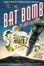 Cover: Bat Bomb - University of Texas Press