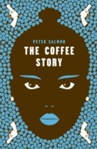 Enlarge image Cover: The Coffee Story - Two Roads