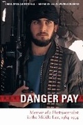 Cover: Danger Pay - University of Texas Press