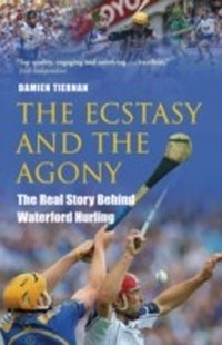 Abbildung von: The Ecstasy and the Agony - Hachette Books Ireland