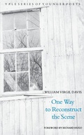 Cover: One Way to Reconstruct the Scene - Yale University Press