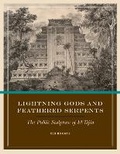 Cover: Lightning Gods and Feathered Serpents - University of Texas Press