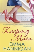 Cover: Keeping Mum - Hachette Books Ireland