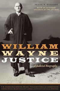 Enlarge image Cover: William Wayne Justice - University of Texas Press