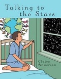Cover: Talking To The Stars - AuthorHouse