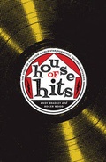 Cover: House of Hits - University of Texas Press