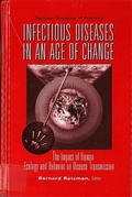 Cover: Infectious Diseases in an Age of Change - National Academies Press