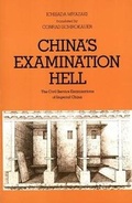 Cover: China's Examination Hell - Yale University Press