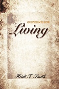 Cover: Guidelines for Living - AuthorHouse
