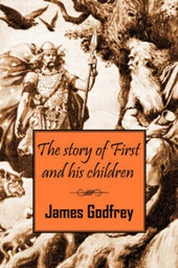 Enlarge image Cover: The Story of First and His Children - Outskirts Press