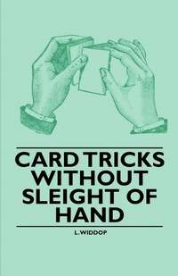 Enlarge image Cover: Card Tricks Without Sleight of Hand - Read Books
