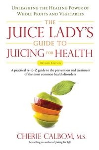 Enlarge image Cover: The Juice Lady's Guide To Juicing for Health - Avery