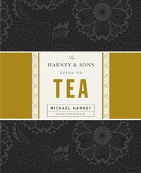 Abbildung von: The Harney & Sons Guide to Tea - Penguin Press