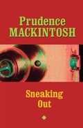 Cover: Sneaking Out - University of Texas Press