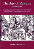 Cover: The Age of Reform, 1250-1550 - Yale University Press