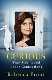 Enlarge image Cover: Curious - Weidenfeld & Nicolson