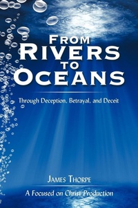 Enlarge image Cover: From Rivers to Oceans - AuthorHouse