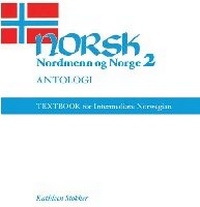 Abbildung von: Norsk, Nordmenn Og Norge Antologi - University of Wisconsin Press