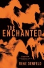 Cover: The Enchanted - Weidenfeld & Nicolson