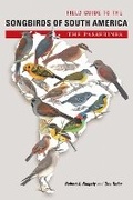 Cover: Field Guide to the Songbirds of South America - University of Texas Press