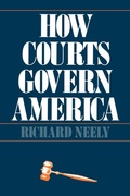 Cover: How Courts Govern America - Yale University Press