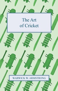 Abbildung von: The Art of Cricket - Read Books