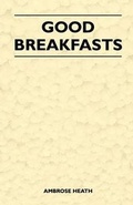 Cover: Good Breakfasts - Read Books