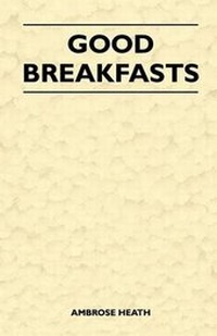 Enlarge image Cover: Good Breakfasts - Read Books