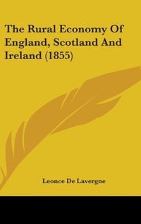 Abbildung von: The Rural Economy Of England, Scotland And Ireland (1855) - Kessinger Publishing