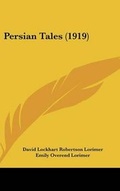 Cover: Persian Tales (1919) - Kessinger Publishing