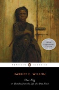 Cover: Our Nig - Penguin Classics