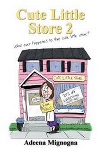 Enlarge image Cover: Cute Little Store 2 - Outskirts Press