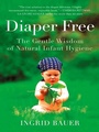 Cover: Diaper Free - Plume