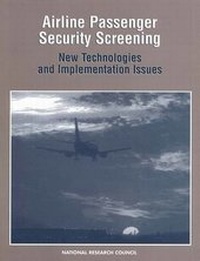 Enlarge image Cover: Airline Passenger Security Screening - National Academies Press