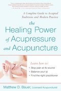 Cover: Healing Power Of Acupressure and Acupuncture - Avery