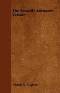 Cover: The Sexually Adequate Female - Read Books