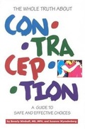 Cover: The Whole Truth About Contraception - Joseph Henry Press