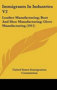 Abbildung von: Immigrants In Industries V2 - Kessinger Publishing