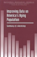 Cover: Improving Data on America's Aging Population - National Academies Press