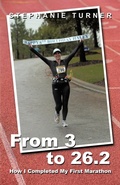 Cover: From 3 to 26.2 - Trafford Publishing