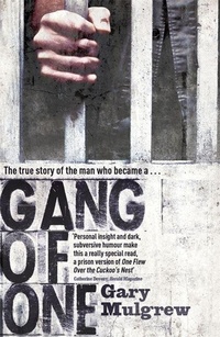 Abbildung von: Gang of One: One Man's Incredible Battle to Find his Missing Daughter - Hodder Paperback